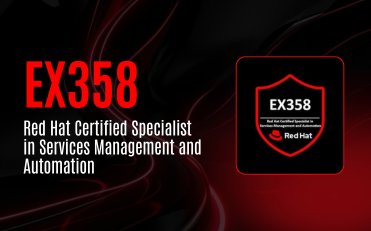 EX358 Red Hat Certified Specialist in Services Management and Automation