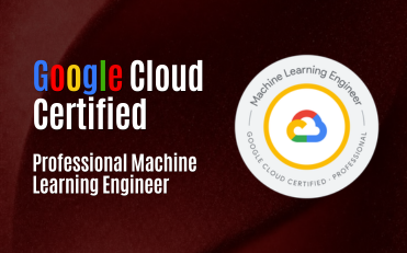 Google Cloud Certified - Professional Machine Learning Engineer