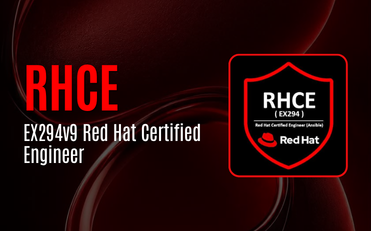 RHCE EX294 v10 Training | Red Hat Certified Engineer Certification