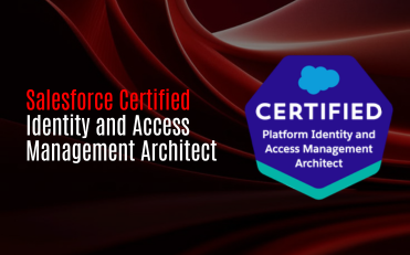 Salesforce Certified Identity and Access Management Architect