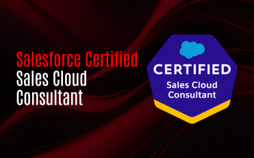 Salesforce Certified Sales Cloud Consultant