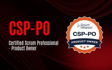 Certified Scrum Professional - Product Owner (CSP-PO)