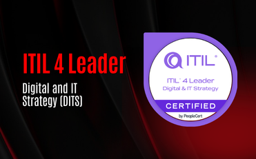 ITIL 4 Leader: Digital and IT Strategy (DITS)