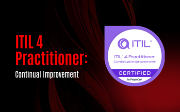 ITIL 4 Practitioner: Continual Improvement