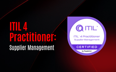 ITIL 4 Practitioner: Supplier Management