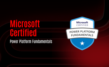 Microsoft Certified: Power Platform Fundamentals