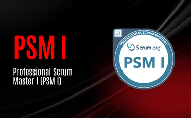 Professional Scrum Master I (PSM I)