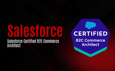 Salesforce Certified B2C Commerce Architect