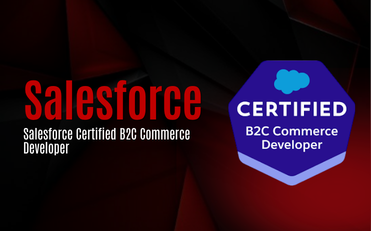 Salesforce Certified B2C Commerce Developer