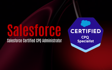 Salesforce Certified CPQ Administrator