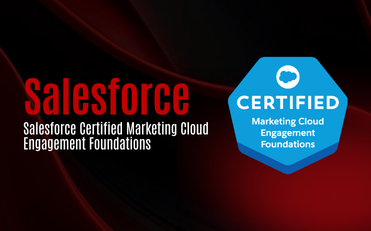Salesforce Certified Marketing Cloud Engagement Foundations