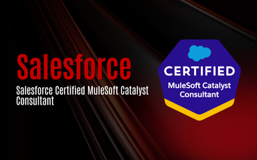 Salesforce Certified MuleSoft Catalyst Consultant
