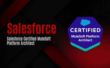Salesforce Certified MuleSoft Platform Architect
