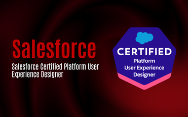 Salesforce Certified Platform User Experience Designer